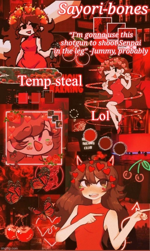 Imma steal random temps now | Temp steal; Lol | image tagged in gf temp with funni quote | made w/ Imgflip meme maker