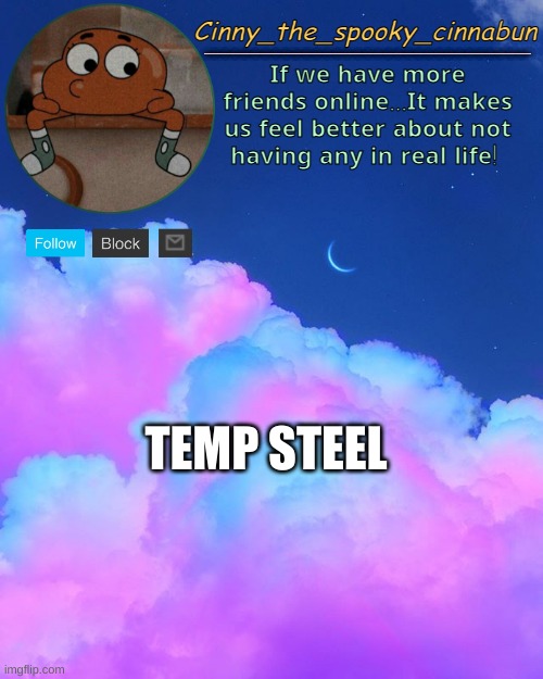 TEMP STEEL | made w/ Imgflip meme maker