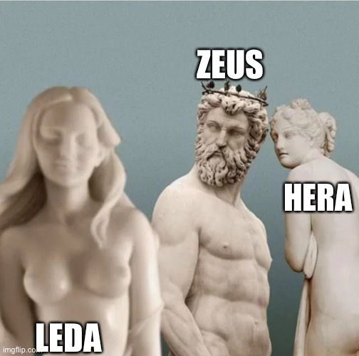 Leda and the swan: prequel |  ZEUS; HERA; LEDA | image tagged in distracted boyfriend but with ancient greek statues,zeus,hera,leda,swan | made w/ Imgflip meme maker