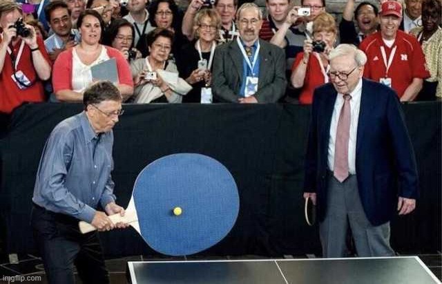 Bill Gates Ping Pong | image tagged in bill gates ping pong | made w/ Imgflip meme maker