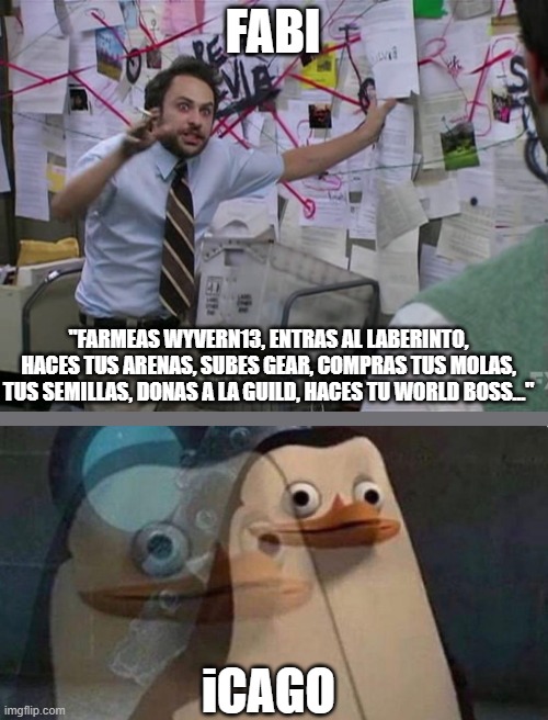 ajá! | FABI; "FARMEAS WYVERN13, ENTRAS AL LABERINTO, HACES TUS ARENAS, SUBES GEAR, COMPRAS TUS MOLAS, TUS SEMILLAS, DONAS A LA GUILD, HACES TU WORLD BOSS..."; iCAGO | image tagged in epic seven | made w/ Imgflip meme maker