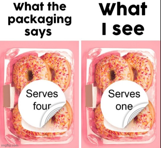 All donuts for me | image tagged in memes,donuts | made w/ Imgflip meme maker