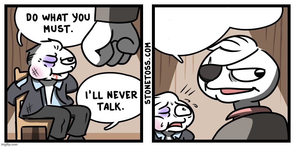 stonetoss.com/comic/classified | image tagged in i'll never talk | made w/ Imgflip meme maker