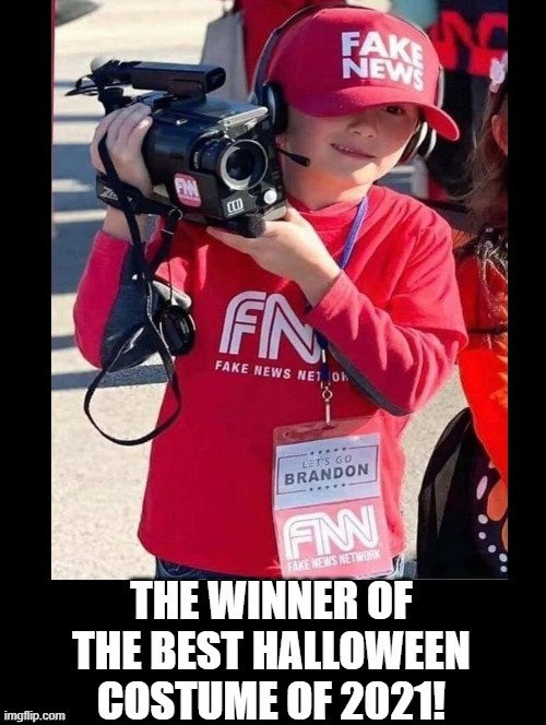 The WINNER!!! of the best Halloween costume of 2021!!!! | image tagged in fake news,biden | made w/ Imgflip meme maker