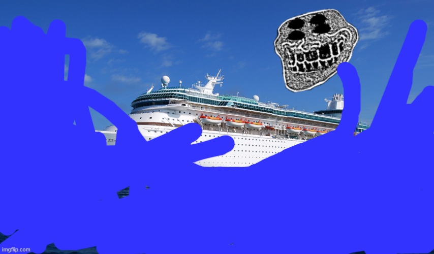 Cruise Ship | image tagged in cruise ship | made w/ Imgflip meme maker