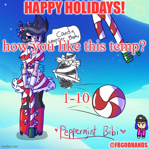 christmas time temp | how you like this temp? 1-10 | image tagged in fbgodhands temp 6 | made w/ Imgflip meme maker