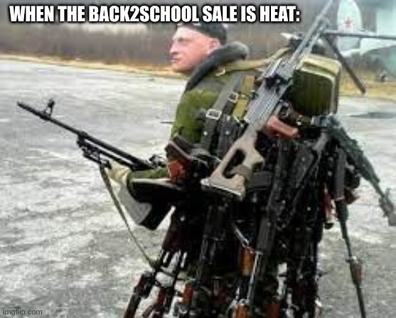 America: | WHEN THE BACK2SCHOOL SALE IS HEAT: | image tagged in memes,funny,funny memes,lol so funny,america,uncle sam | made w/ Imgflip meme maker