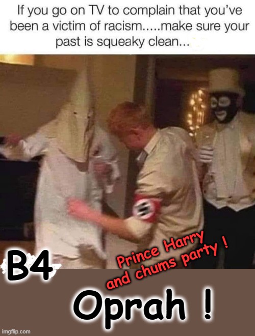 Prince Harry | Prince Harry
and chums party ! B4
    Oprah ! | image tagged in party of hate | made w/ Imgflip meme maker