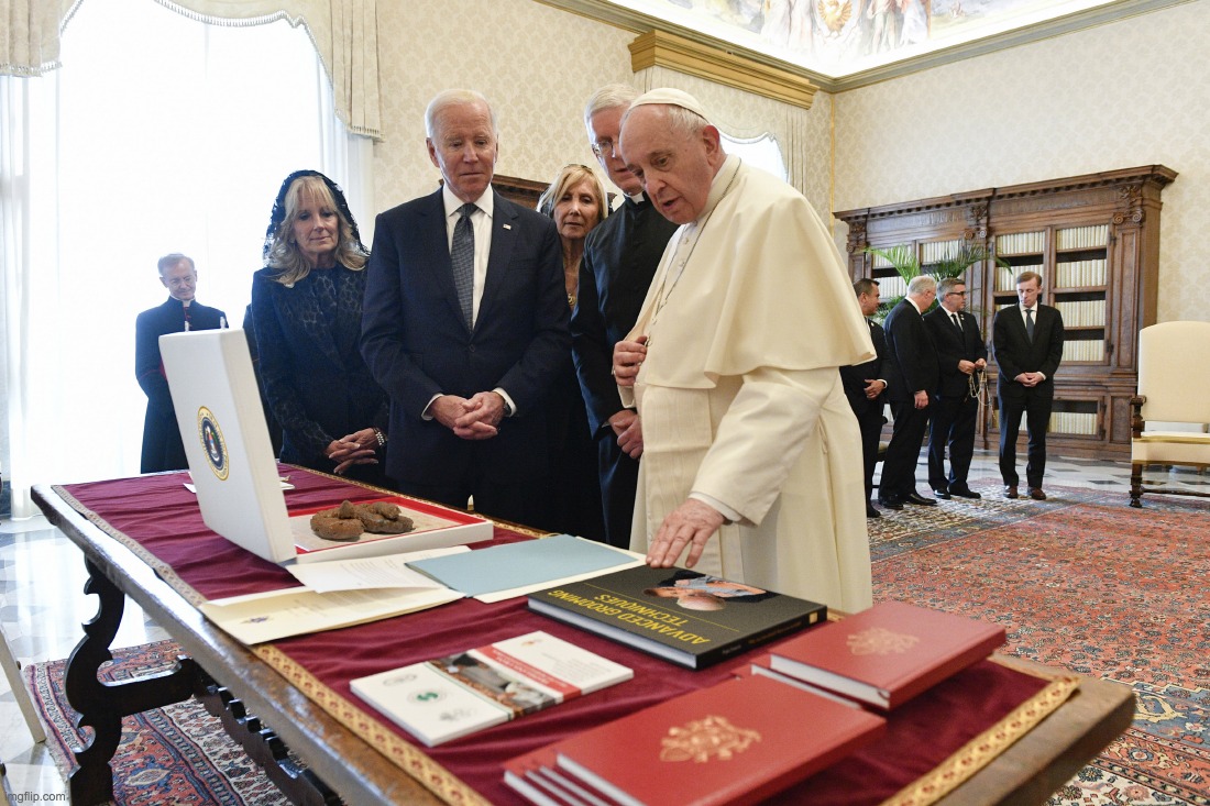 Joe dropped off a box of chocolates and his book. | image tagged in joe biden,pope,vatican,box of chocolates | made w/ Imgflip meme maker