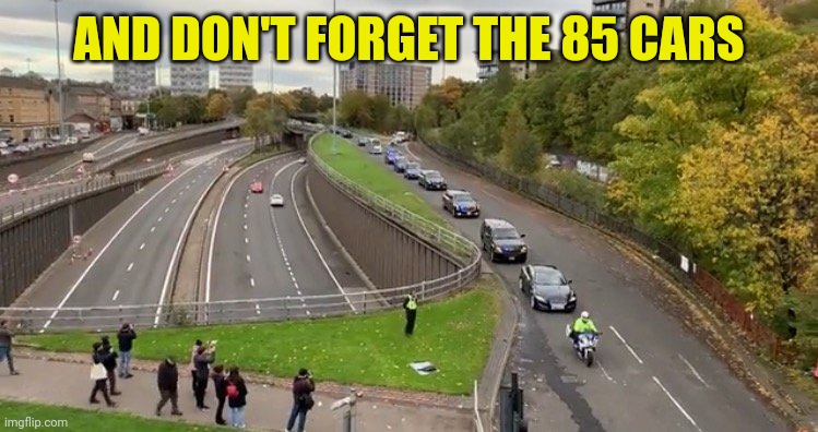 AND DON'T FORGET THE 85 CARS | made w/ Imgflip meme maker