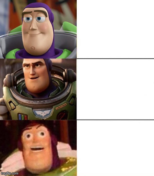 Idk | image tagged in better best burst lightyear edition | made w/ Imgflip meme maker