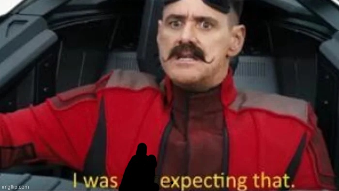 I was not expecting that | image tagged in i was not expecting that | made w/ Imgflip meme maker