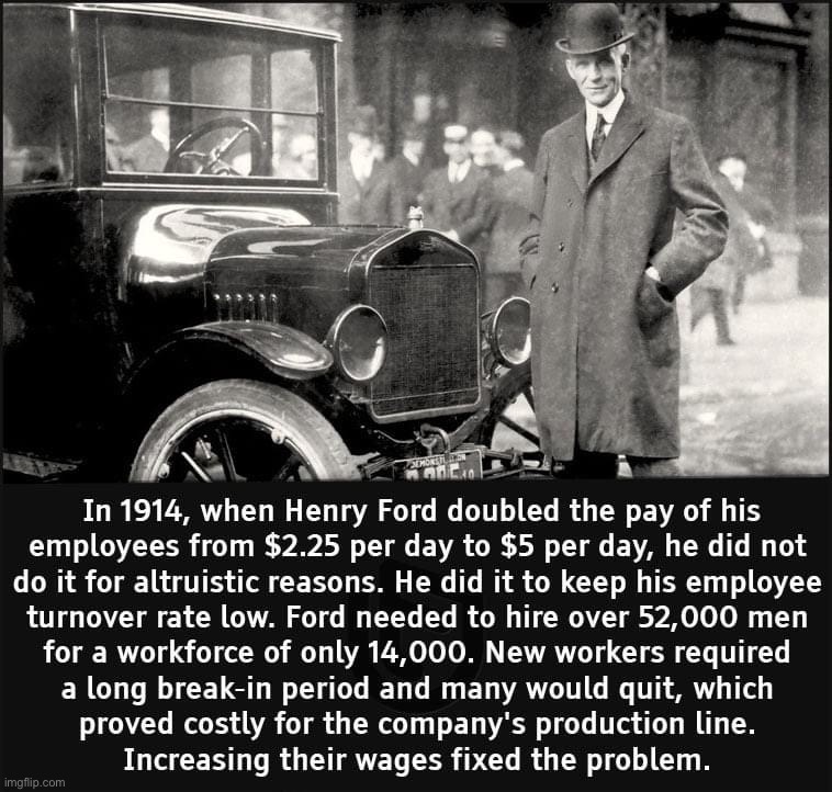 Henry Ford salaries | image tagged in henry ford salaries | made w/ Imgflip meme maker