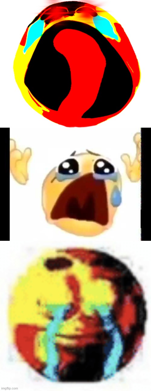 image tagged in very cursed crying emoji,cursed crying emoji,cursed emoji | made w/ Imgflip meme maker