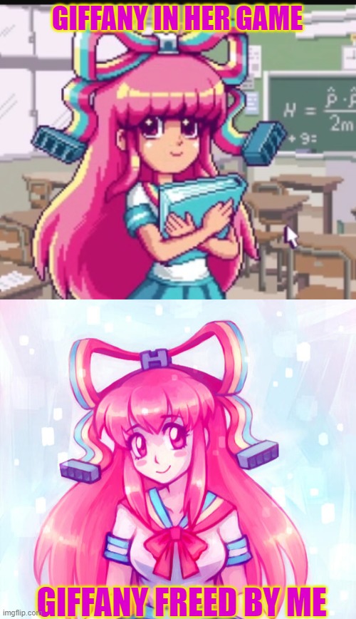Freed her to become my waifu | GIFFANY IN HER GAME; GIFFANY FREED BY ME | image tagged in anime,waifu | made w/ Imgflip meme maker