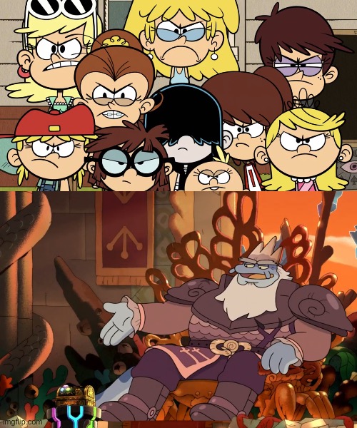 Loud sisters are angry at King Andrias | image tagged in the loud house,amphibia,nickelodeon,disney channel,cartoons,angry | made w/ Imgflip meme maker