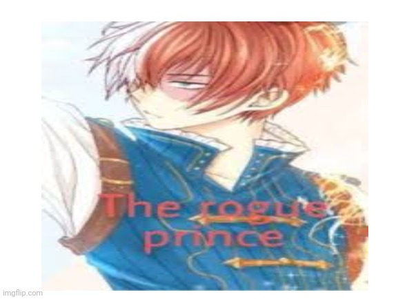 Prince Todoroki | image tagged in todoroki,fantasy,royalty | made w/ Imgflip meme maker
