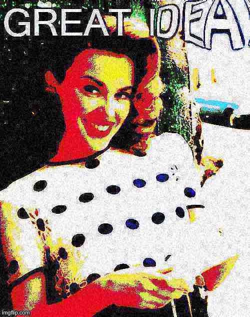 Kylie great idea deep-fried 3 | image tagged in kylie great idea deep-fried 3 | made w/ Imgflip meme maker