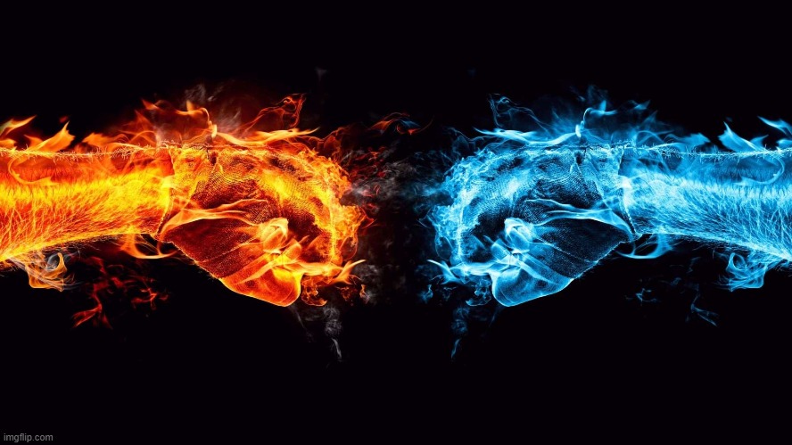 fire vs water | image tagged in awesome | made w/ Imgflip meme maker