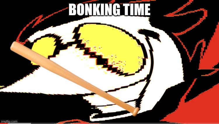BONKING TIME | made w/ Imgflip meme maker