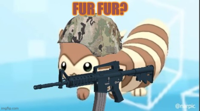 furret army | FUR FUR? | image tagged in furret army | made w/ Imgflip meme maker