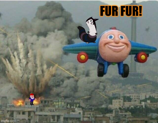 Furret air force strikes again! | FUR FUR! | image tagged in jay jay the plane,furret,pokemon,gnomes | made w/ Imgflip meme maker