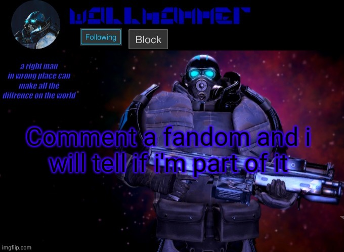 wallhammer | Comment a fandom and i will tell if i'm part of it | image tagged in wallhammer | made w/ Imgflip meme maker