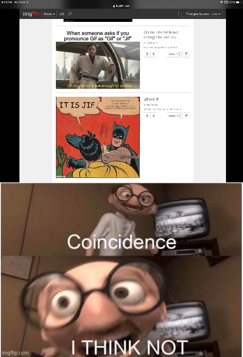 Coincidence? | image tagged in coincidence i think not | made w/ Imgflip meme maker