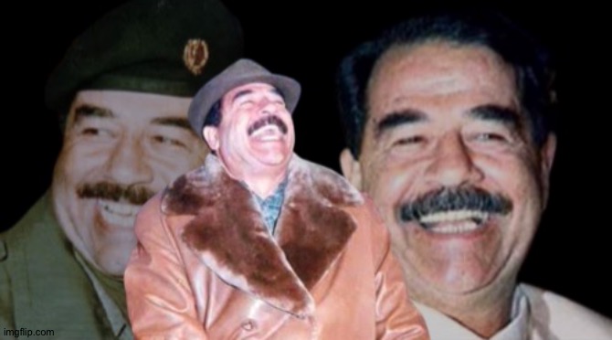 Saddam Hussein Laughing | image tagged in saddam hussein laughing | made w/ Imgflip meme maker