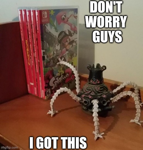 GOOD JOB | DON'T 
WORRY 
GUYS; I GOT THIS | image tagged in the legend of zelda,the legend of zelda breath of the wild,guardian,nintendo switch | made w/ Imgflip meme maker