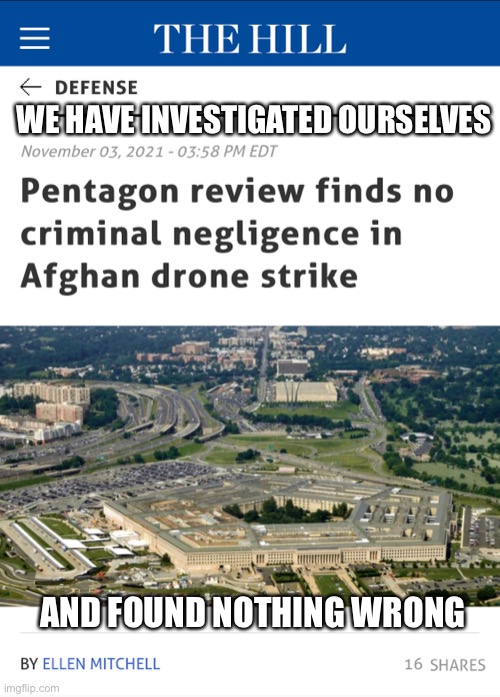 No misconduct or negligence, so they meant to kill those kids? | WE HAVE INVESTIGATED OURSELVES; AND FOUND NOTHING WRONG | made w/ Imgflip meme maker