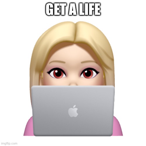 Peach is looking | GET A LIFE | image tagged in peach is looking | made w/ Imgflip meme maker