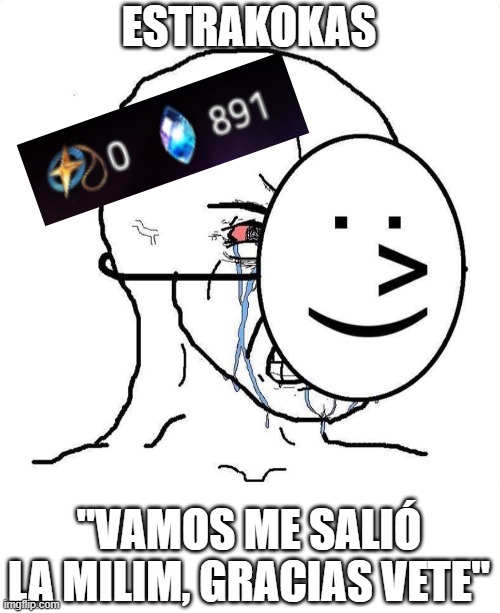 LevierZ meme 003 - Gracias Veterano | ESTRAKOKAS; "VAMOS ME SALIÓ LA MILIM, GRACIAS VETE" | image tagged in epic seven,levierz | made w/ Imgflip meme maker