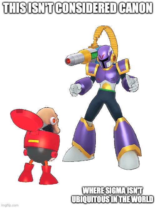 Sigma's Head Inside Eddie | THIS ISN'T CONSIDERED CANON; WHERE SIGMA ISN'T UBIQUITOUS IN THE WORLD | image tagged in megaman,megaman x,memes | made w/ Imgflip meme maker