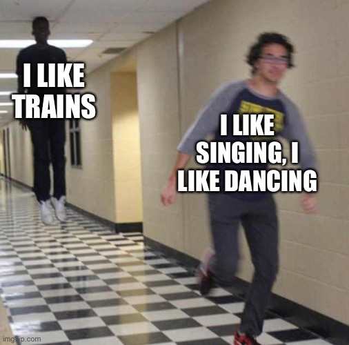 Floating boy chasing running boys | I LIKE TRAINS; I LIKE SINGING, I LIKE DANCING | image tagged in floating boy chasing running boy | made w/ Imgflip meme maker