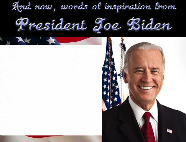 Joe Biden Quotes Blank Meme Template