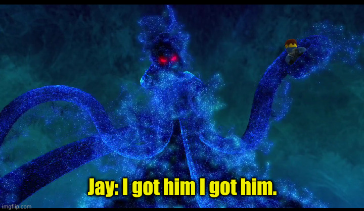 describe yourself with one image | Jay: I got him I got him. | made w/ Imgflip meme maker