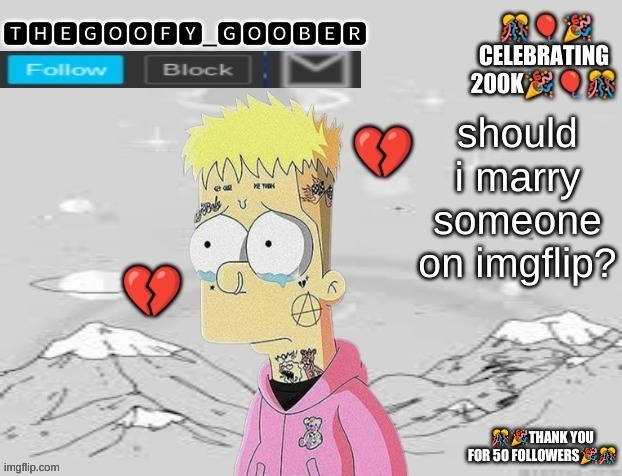 also how does it work? | should i marry someone on imgflip? | image tagged in thegoofy_goober's announcement template,memes,imgflip | made w/ Imgflip meme maker