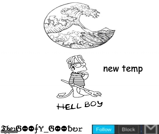 TheGoofy_Goober's Announcement Template | new temp | image tagged in thegoofy_goober's announcement template,memes,imgflip | made w/ Imgflip meme maker