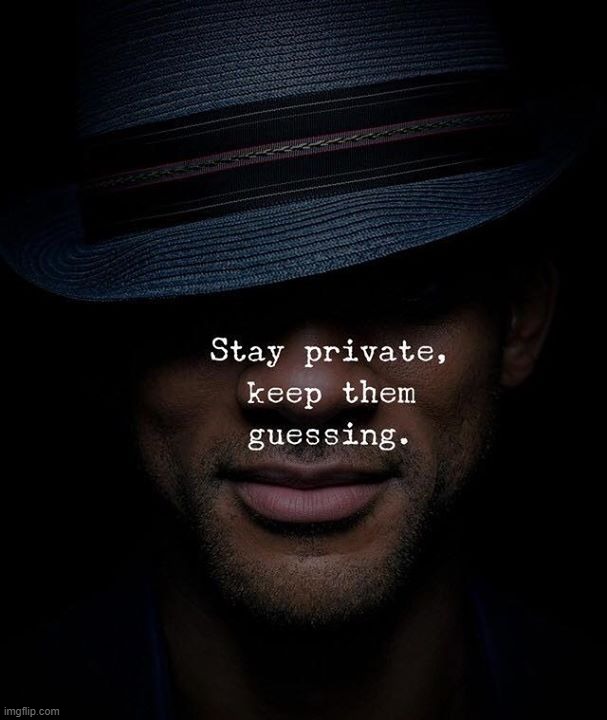 stay-private-keep-them-guessing-imgflip