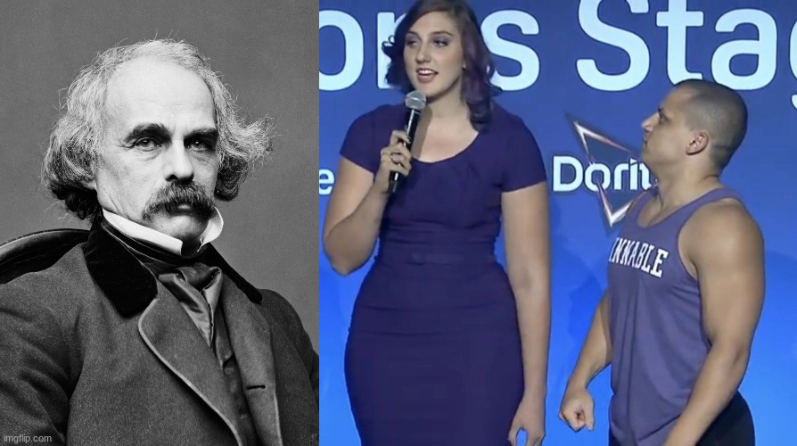 image tagged in nathaniel hawthorne,tyler1 height | made w/ Imgflip meme maker