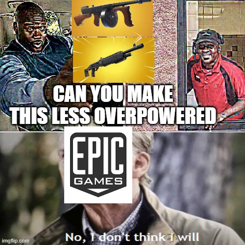 Understandable, have a great day | CAN YOU MAKE THIS LESS OVERPOWERED | image tagged in understandable have a great day | made w/ Imgflip meme maker