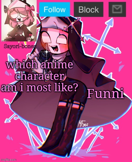 Sarv temp by Auditor_official | Funni; which anime character am i most like? | image tagged in sarv temp by auditor_official | made w/ Imgflip meme maker