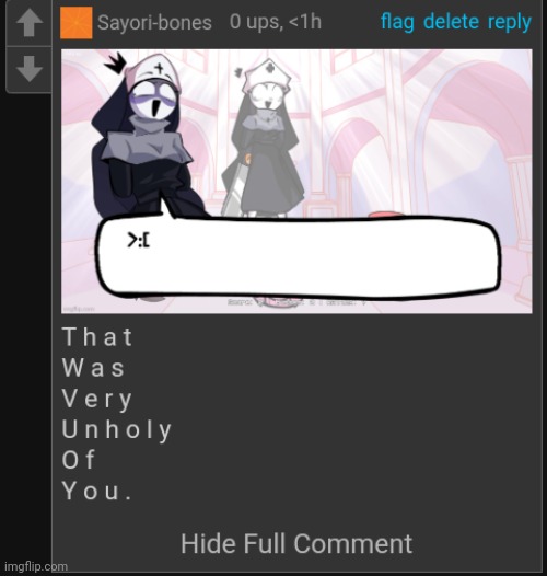 UNHOLY | image tagged in unholy | made w/ Imgflip meme maker