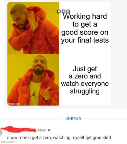 such smort | . . . | image tagged in drake hotline bling,test,finals week | made w/ Imgflip meme maker