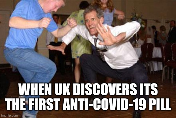 Let's go! | WHEN UK DISCOVERS ITS THE FIRST ANTI-COVID-19 PILL | image tagged in funny dancing,coronavirus,covid-19,uk,pills,memes | made w/ Imgflip meme maker