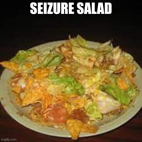 What's A Zombie Appetizer? |  SEIZURE SALAD | image tagged in funny,reid moore,zombies,salad,food | made w/ Imgflip meme maker