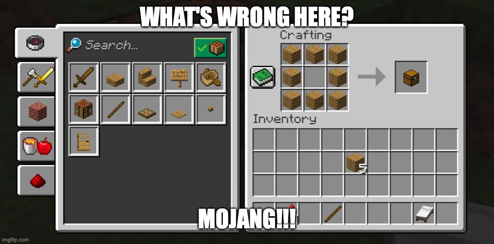 what's missing? | WHAT'S WRONG HERE? MOJANG!!! | image tagged in minecraft memes | made w/ Imgflip meme maker