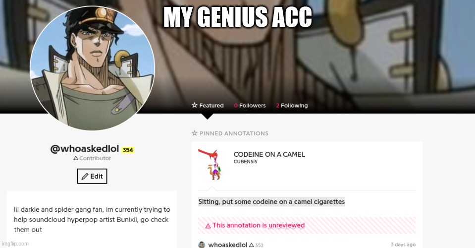 jotaro pfp lol | MY GENIUS ACC | made w/ Imgflip meme maker