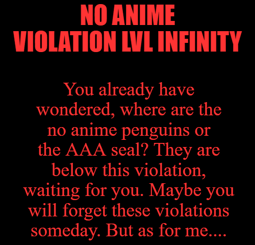 NO ANIME VIOLATION LVL INFINITY (Top Part) Blank Meme Template